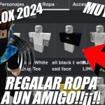 Cómo se regala ropa en Roblox